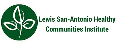 lewis-san antonio healthy communities institute, a partnership between randall lewis and san antonio hospital