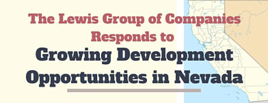 lewis group of companies responds to growing development opportunities in nevada