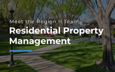Meet the Region II Team: Residential Property Management