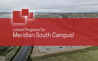 Latest Progress for Meridian South Campus