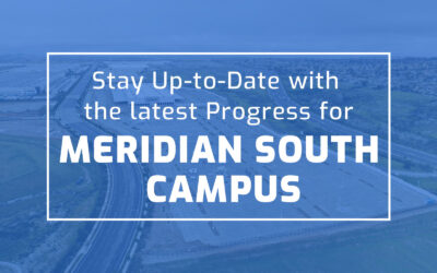 Stay Up-to-Date with the Latest Progress for Meridian South Campus