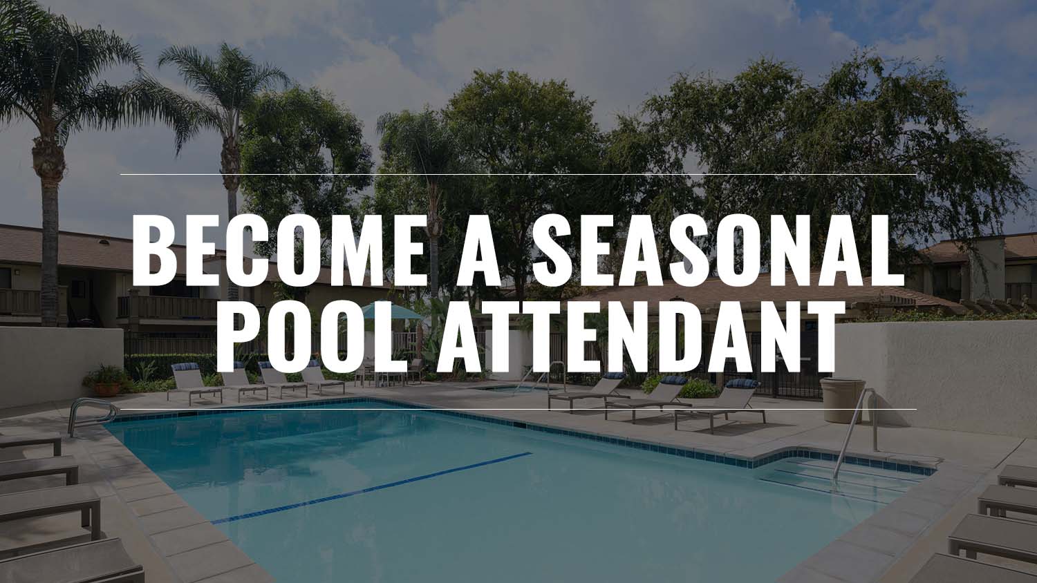 Become a Seasonal Pool Attendant