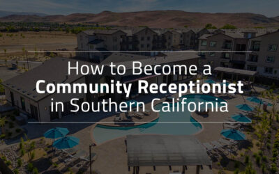 How to Become a Community Receptionist in Southern California