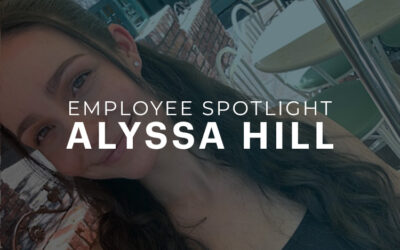 Employee Spotlight, Alyssa Hill