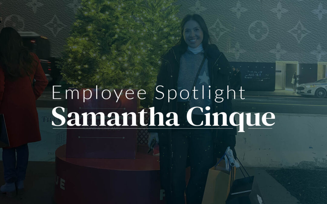 Employee Spotlight, Samantha Cinque