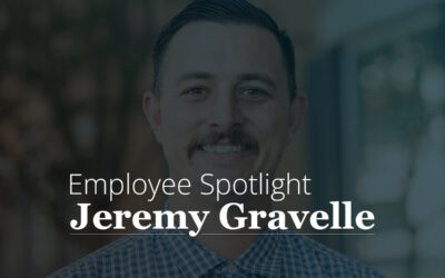 Employee Spotlight, Jeremy Gravelle