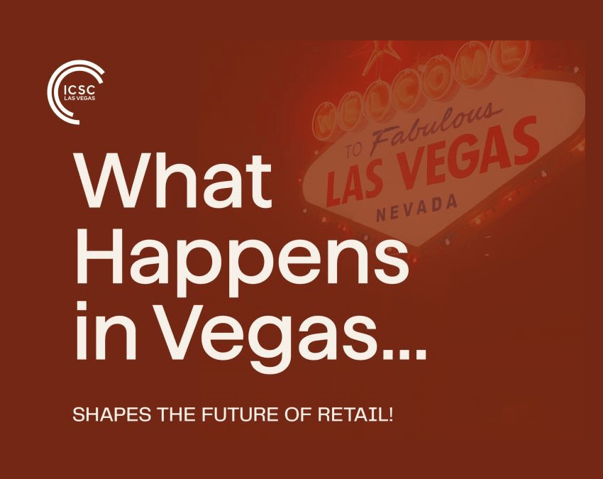 What Happens in Vegas, Shapes the Future of Retail