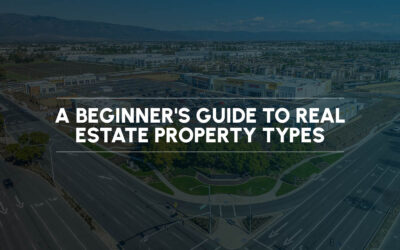 A Beginner’s Guide to Real Estate Property Types