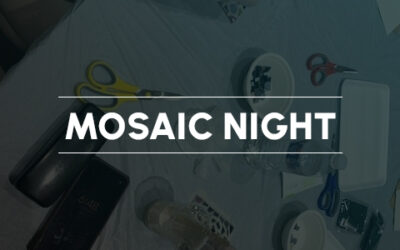 Mosaic Night