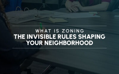 What Is Zoning: The Invisible Rules Shaping Your Neighborhood