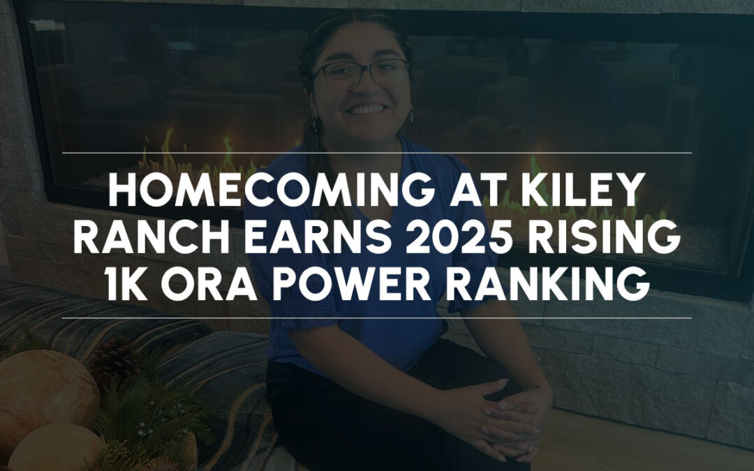 Homecoming at Kiley Ranch Earns 2025 Rising 1K ORA Power Ranking