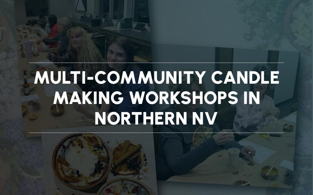 Multi-Community Candle Making Workshops in Northern NV