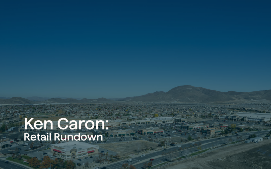 Ken Caron: Retail Rundown