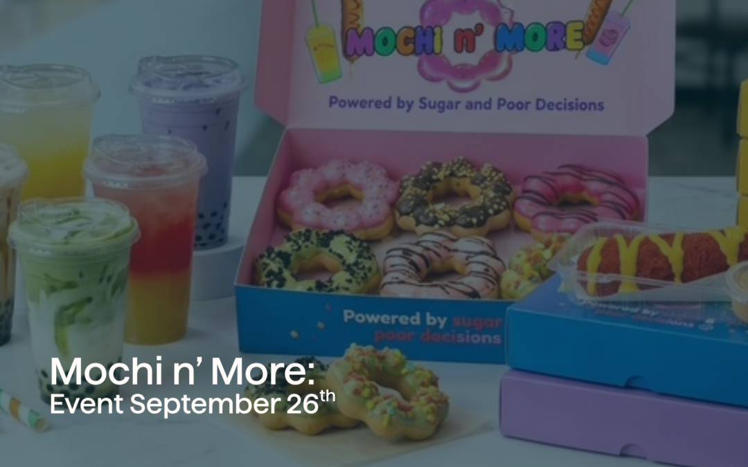 Mochi n’ More: Event September 26th